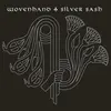WOVENHAND – silver sash (CD, LP Vinyl)