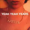 YEAH YEAH YEAHS – s/t (master) (LP Vinyl)