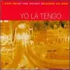 YO LA TENGO – i can hear the heart beating (LP Vinyl)