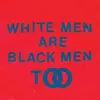 YOUNG FATHERS – white men are black men too (CD, LP Vinyl)