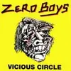 ZERO BOYS – vicious circle (CD, LP Vinyl)
