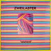 ZWEILASTER – wieherd (LP Vinyl)